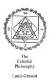 The Libri GmbH The Celestial Philosophy Paperback 120 Pages