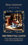 Sir Percyval Lloyd - Una tazza di Earl Grey e un errore giudiziario
