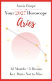 2027 Aries 2027 Horoscope — Your Detailed Forecasts