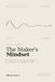 The Maker's Mindset: From your first error to AI