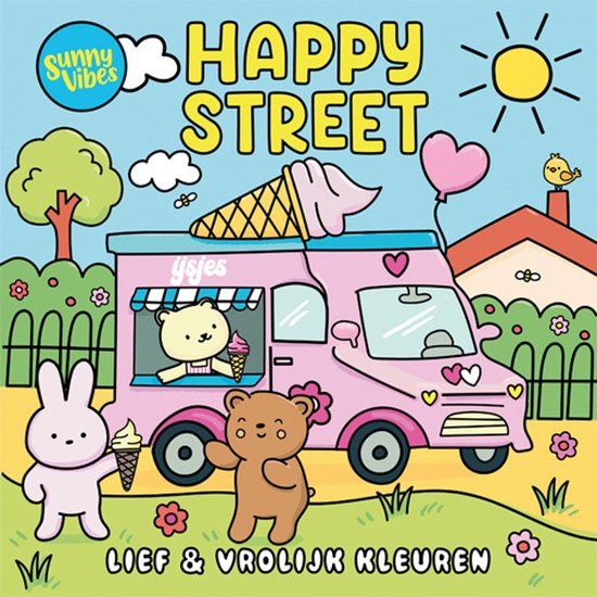 Sunny Lantaarn Publishers Sunny vibes - Happy street