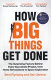 How Macmillan Business How Big Things Get Done