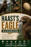 Haast's Eagle Handbook