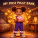 My First Piggy Bank