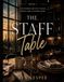 The Staff Table SOFT OPENING