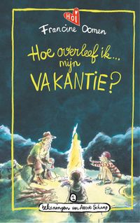 Hoe Bol Hoe overleef ik 2 - Hoe overleef ik mijn vakantie?