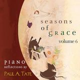 Seasons Gia Publications, Inc. Seasons of Grace, Vol. 6