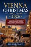 VIENNA CHRISTMAS TRAVEL GUIDE 2026