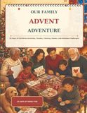 Our Family Advent Adventure: 24 Days of Christmas Activities, Puzzles, Coloring, Games, and Kindness Challenges