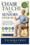 CHAIR TAI CHI FOR SENIORS OVER 50