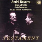 Cello Testament Elgar, Dvorak: Cello Concertos / Navarra, Barbirolli, et al