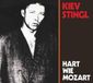 Sonic Rendezvous Kiev Stingl - Hart Wie Mozart (CD)