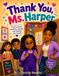 Thank Christie Hendrix Thank You, Ms. Harper Paperback