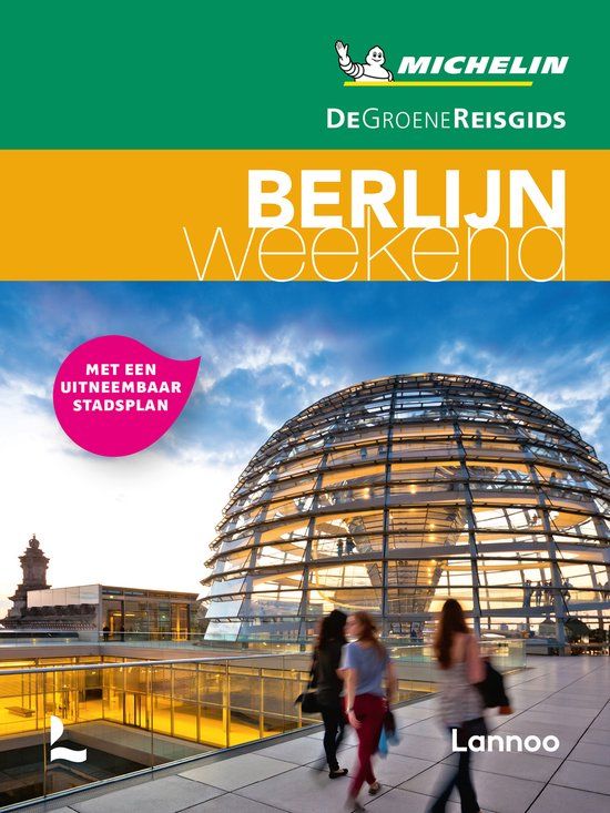 Berlijn Lannoo De Groene Reisgids Weekend - Berlijn
