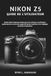 Nikon NIKON Z5 GUIDE DE L'UTILISATEUR