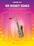 101 Hal Leonard Europe BV 101 Disney Songs Tenorsax Bladmuziek