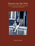 Stories Lakefield District Historical Society Stories by the Fire Paperback