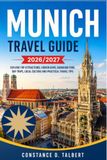 Munich Travel Guide 2026/2027