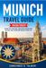 Munich Travel Guide 2026/2027
