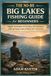 The No-BS Big Lakes Fishing Guide for Beginners
