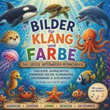 Bilder für Klang und Farbe! Das große Unterwasser-Mitmachbuch