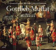 Outhere Glossa Mitzi Meyerson - Muffat: Componenti Musicali Per Il Cembalo (2 CD)