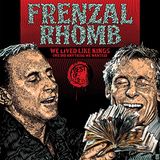 We Frenzal Rhomb We Lived Like Kings: The Best Of... (2 LP)