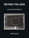 Beyond The Lens: A year of photography