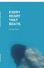 Every Libri GmbH Every heart that beats Paperback