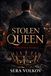 Stolen Queen: A Dark Bratva Romance