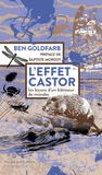 L'effet castor: Les leçons d'un bâtisseur de mondes