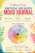 5-Minute Daily Mental Health Mood Journal