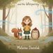 Zosia & Friends Adventures: Zosia and the Whispering Wind