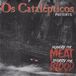 Sonic Rendezvous Os Catalepticos - Hungry For Meat (7" Single)