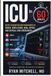 ICU Libri GmbH ICU in 60 Minutes: Rapid Recognition and Management of Shock, Ventilators, ABGs, Sepsis, and Critical Care Emergencies