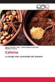 Cafeína: OmniScriptum SRL Cafeína Paperback