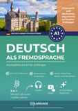 Deutsch als Fremdsprache - Komplettkurs A1 für Anfänger: Lerne Deutsch mit einer strukturierten Methode. Für den Einsatz im Unterricht, mit ... Ideal für das Goethe-Zertifikat.: 1