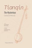 Tianqin: The Mysterious Celestial Melody