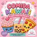 Libro para colorear: Comida Kawaii: cuadernos de niños para colorear