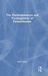 The Routledge The Psychodynamics and Psychogenesis of Parentification Hardcover