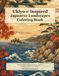 Ukiyo-e Inspired Japanese Landscapes Coloring Book