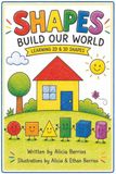 Shapes Build Our World: Learning 2D & 3D Shapes