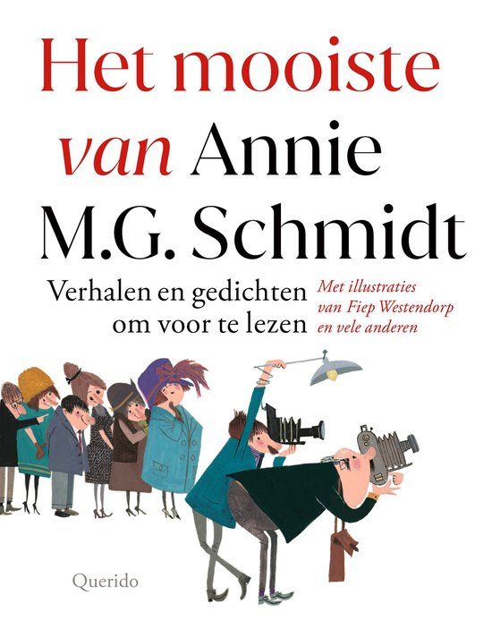 Het Annie M.G. Schmidt Het mooiste van Annie M.G. Schmidt