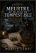 Meurtre au manoir de Tempest Isle: Un mystère captivant en cercle fermé, avec des secrets d'héritage mortels, des registres cachés et une révélation finale époustouflante (Livre 4)