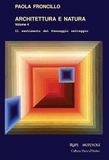 Architettura e natura. Il sentimento del paesaggio selvaggio (Vol. 4)