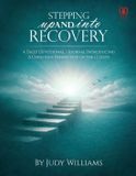 Stepping Libri GmbH Stepping UP And INTO RECOVERY: A Daily Devotional - Journal Introducing A Christian Perspective of the 12 Steps
