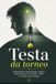 Testa da torneo: Preparazione mentale per il tennis amatoriale: tornei sociali, TPRA e la sfida con te stesso