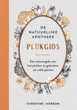 Plukgids Rebo Productions Plukgids - De natuurlijke apotheek: Een seizoensgids voor het plukken en gebruiken van wilde planten