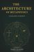 The Architecture of Metaphysics