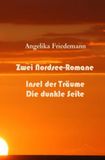 Zwei Nordsee Zwei Nordsee-Romane: Insel der Träume Die dunkle Seite